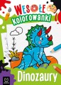 Dinozaury. Wesołe kolorowanki 4+ Aksjomat