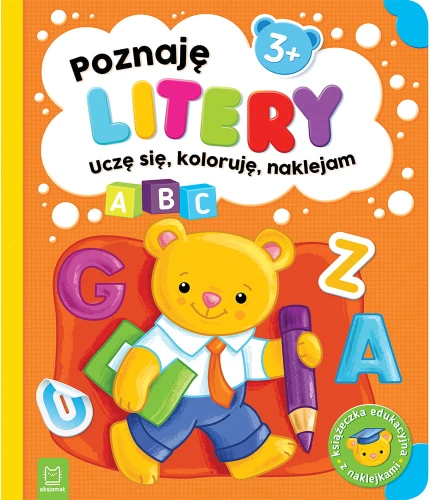 Poznaję litery Uczę się, koloruję, naklejam 3+ Aksjomat