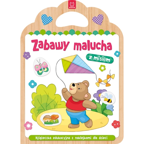 Zabawy malucha z misiem Książeczka Edukacyjna z Naklejkami Aksjomat