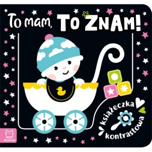 Książeczka kontrastowa. To mam, to znam! Aksjomat