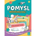 POMYŚL, PRZEDSZKOLAKU! Zbiór Zabaw Logicznych Aksjomat
