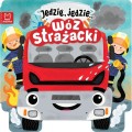 Jedzie, jedzie! Wóz strażacki Aksjomat