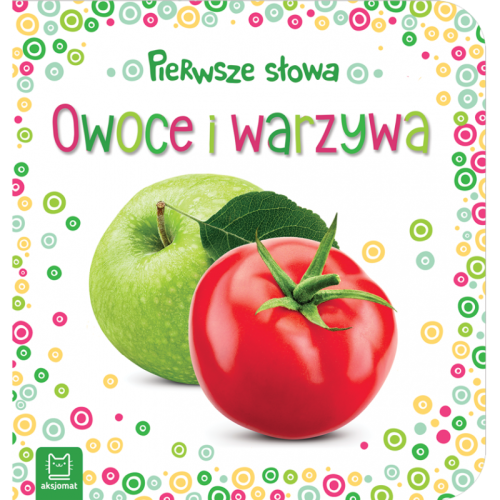 Pierwsze słowa maluszka Owoce i Warzywa Aksjomat