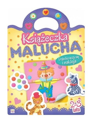 Książeczka Malucha. Dziecko uczy się i nakleja Aksjomat