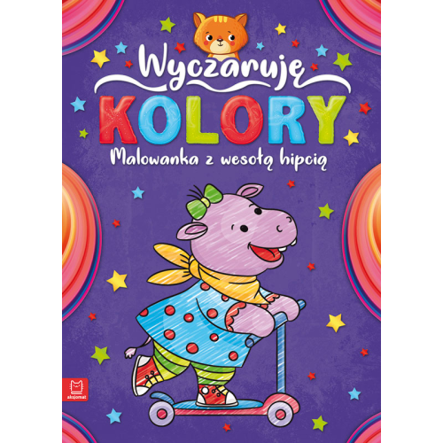 Wyczaruję Kolory Malowanka z Wesołą Hipcią Aksjomat