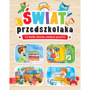 Świat Przedszkolaka. Co dziecko wiedzieć powinno Aksjomat