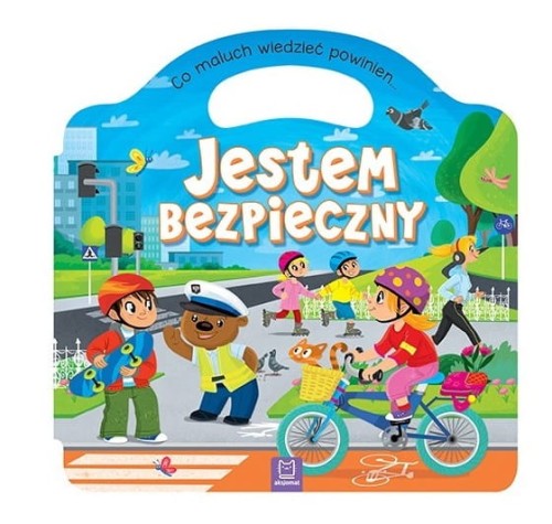 Co Maluch wiedzieć powinien. Jestem Bezpieczny Aksjomat