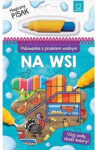 Malowanka z pisakiem wodnym Na Wsi Aksjomat