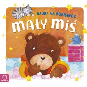 Mały Miś. Bajka na dobranoc Aksjomat