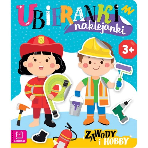 Ubieranki naklejanki. Zawody i hobby Aksjomat
