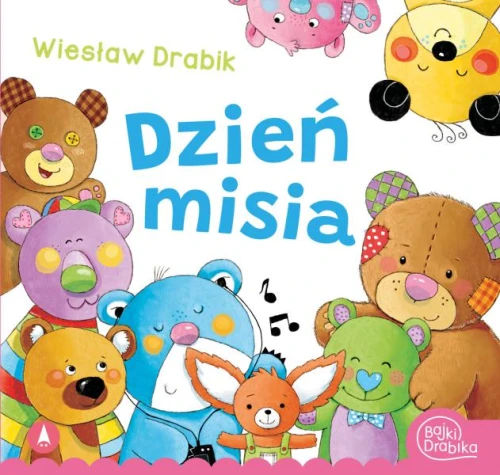Dzień Misia Książeczka Wiesław Drabik