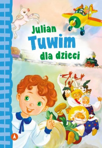 Julian Tuwim dla dzieci Zbiór Bajek