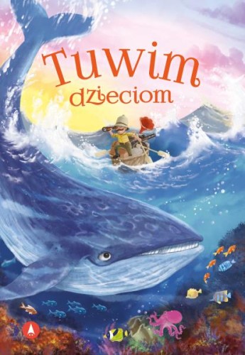 Tuwim dzieciom Julian Tuwim