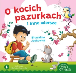 O Kocich pazurkach i inne wiersze
