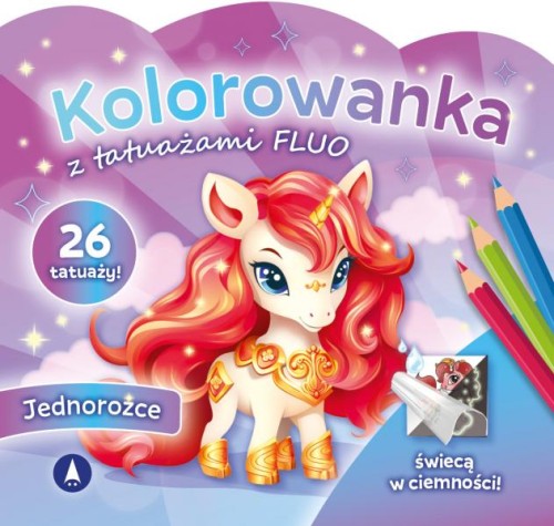 Kolorowanka z tatuażami FLUO Jednorożce Świecą w ciemności