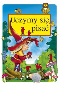 Książeczka Edukacyjna Uczymy się pisać 6+
