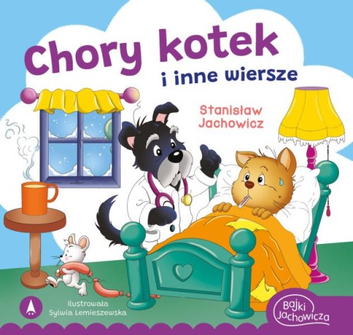 Chory kotek i inne wiersze Stanisław Jachowicz
