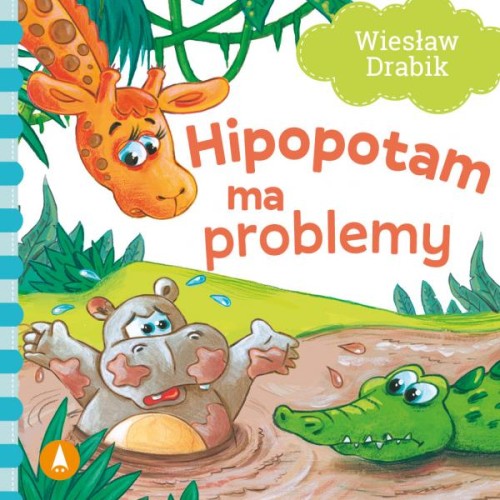 Hipopotam ma problemy Wiesław Drabik