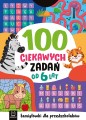 100 ciekawych zadań. Łamigłówki dla przedszkolaków 6+ Aksjomat