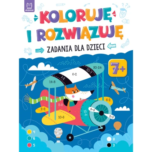 Koloruję i rozwiązuję. Zadania dla dzieci 7+