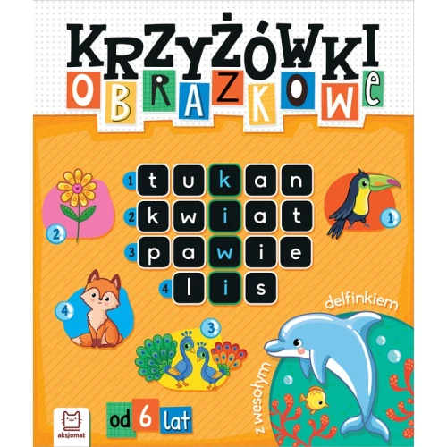 Krzyżówki obrazkowe z wesołym delfinkiem 6+